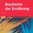 Biochemie der Ernährung, Gertrud Rehner, Hannelore Daniel, Spektrum Akademischer Verlag